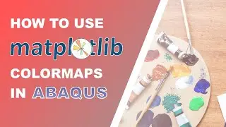 Custom colormaps in Abaqus using Matplotlib