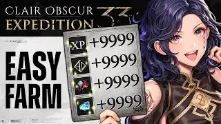 BREAK ACT 2! TOP 7 Spots To Easy Farm XP and LEVEL UP FAST in Clair Obscur Expedition 33 - 7.4M XP