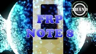 QUITAR CUENTA GOOGLE NOTE 8 SM-N950U1