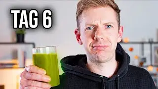 Eine Woche lang kein Essen & nur Saft trinken...| Saftkur