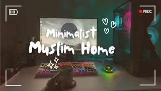 Why MINIMALISM is a GAME CHANGER for Muslim Women