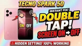 Tecno Spark 50 Double Tap Screen On/OFF Settings| Tecno Spark 50 Me Double tap Screen On kaise Karen