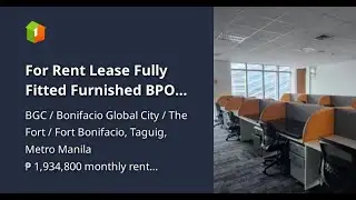 For Rent Lease Fully Fitted Furnished BPO Office Space BGC