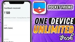 pocket friend app unlimited trick || pocket friend app se paise kaise kamaye||best earning app today