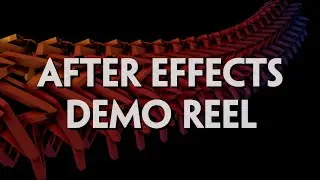 After Effects - Demo Reel