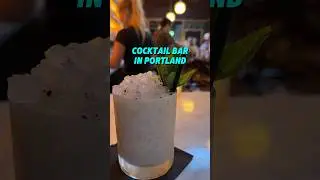 Cocktail Bar in Portland 🍸 #LivePDX #portlandoregon