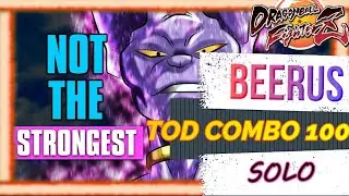 DBFZ ➤ Beerus Solo TOD 100 combo tutorial Season 3  [ Dragon Ball FighterZ ]