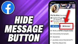 How To Hide Message Button On Facebook - Quick Help