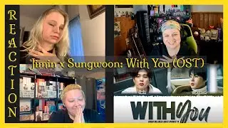 Jimin x Sungwoon 'With You' (OST) Reaction | Kpop Beat Reaction