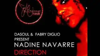 DaSouL(D'Amore) & Fabry Diglio Ft Nadine Navarre - Direction (Martino Lozej)