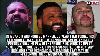 DJ Vlad Calls Out Drake and DJ Khaled&rsquo;s Silence on Israel Palestine Conflict