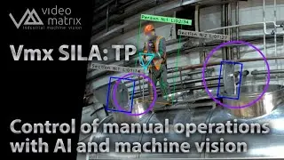 Automated control of manual operations using  AI and machine vision with Vmx SILA: TP