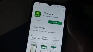 How to update punjab and sind bank app, psb unic app update kaise kare