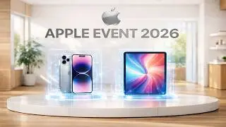 The Wait is Over! Apple Spring Event 2026 Official First Look?