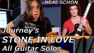 STONE IN LOVE All Guitar Solos - JOURNEY