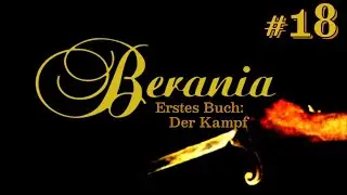 Berania - erstes Buch: Der Kampf (C64) / Review & Let's Play - Teil 18.
