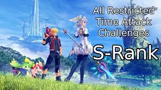 [Spoilers] Xenoblade Chronicles: Definitive Edition - All Restricted Time Attack Challenges (S-Rank)
