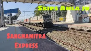 HWH WAP - 7 leads Sanghamitra and MpS Skip Amla junction..