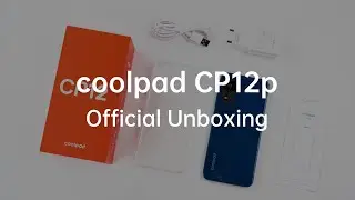 coolpad CP12p | Official Unboxing Video