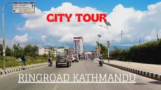 CITY TOUR KATHMANDU RINGROAD