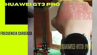 REVIEW CIENTÍFICA HUAWEI GT3 PRO - SENSOR DE FRECUENCIA CARDÍACA