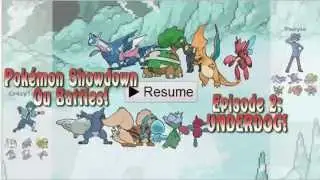Pok&eacute;mon Showdown OU Battles: Ep. 2 - The Underdog