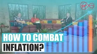 What can you do to combat inflation?
