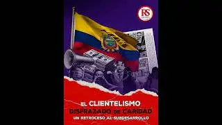 🔴 El #clientelismo disfrazado de caridad: un retroceso al subdesarrollo