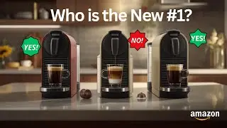✅ Best Nespresso Machines 2025 - (Which One Reigns Supreme?)