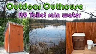 Rain water Outhouse Bathroom outdoors with RV toilet