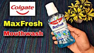 Colgate Maxfresh Mouthwash | Colgate Maxfresh Mouthwash Benefits | Review In Hindi 🔥🔥