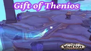 Gift of Thenios ~ Treasures of Bastion ~ World of Warcraft Shadowlands