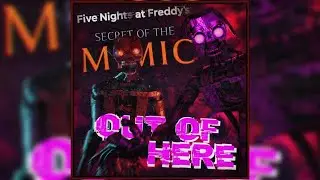 ♫ FNAF: SECRET OF THE MIMIC SONG ♫  ▶  &ldquo;OUT OF HERE&rdquo; feat. @Javinci