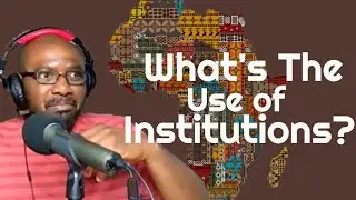 Re-Inventing Social and Political Institutions in African Society