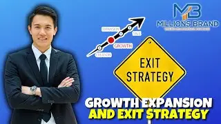 Growth, Expansion, and Exit Strategy: Key Steps for Business Success