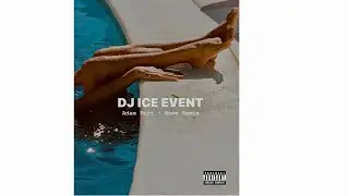 ADAM PORT - MOVE - DJ ICE EVENT Remix #djiceevent