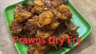 Prawns Dry Fry || Tasty and spicy 🌶️ Prawns Roast || Must Try Recipe ||