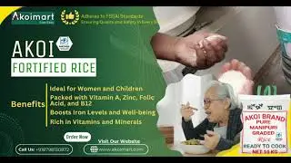 Discover the Benefits of Akoi Fortified Rice! 🌾🥗🍚