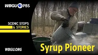From Tree to Table: The Art of Maple Syrup with Gary Crider - Scenic Stops & Stories