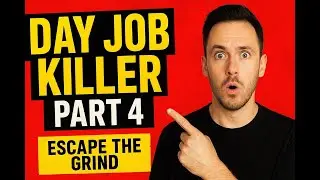 Day Job Killer Part 4 | Escape the 9-to-5 Grind & Build Freedom Online ✅