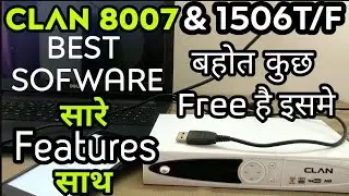 Clan 8007 Best Software Update All time | 1506T/F के लिए बहेतरिन अपडेट