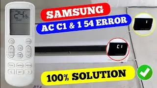 c1 error im samsung ac | c1 54 error in samsung inverter ac | 100% solution