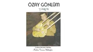 Özay Gönlüm -  Ninenin Mektubu 2 - Azimem