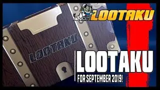 What's inside the Lootaku Subscription Box for September 2019??
