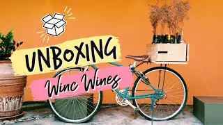 WINC Wine Unboxing
