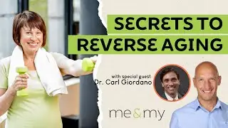 Holistic Strategies to Reverse Aging and Achieve Longevity with Dr. Carl Giordano