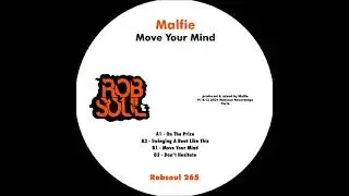 Malfie - Move Your Mind - Swinging A Beat Like This (Robsoul)