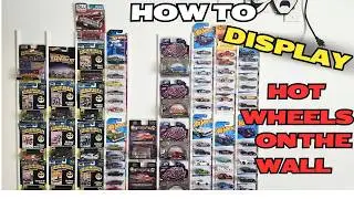 How To Display Hot Wheels & Diecast  On The Wall - East and Cheap DIY