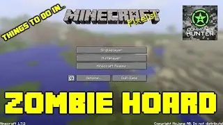 Things to do in... Minecraft - Zombie Hoard
