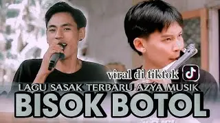 LAGU VIRAL TIKTOK AZYA MUSIK BISOK BOTOL